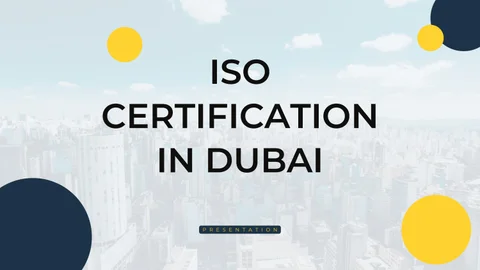 Dubai's ISO Certification: A Competitive Edge for Companies Elenktes Audit Aggregators presented