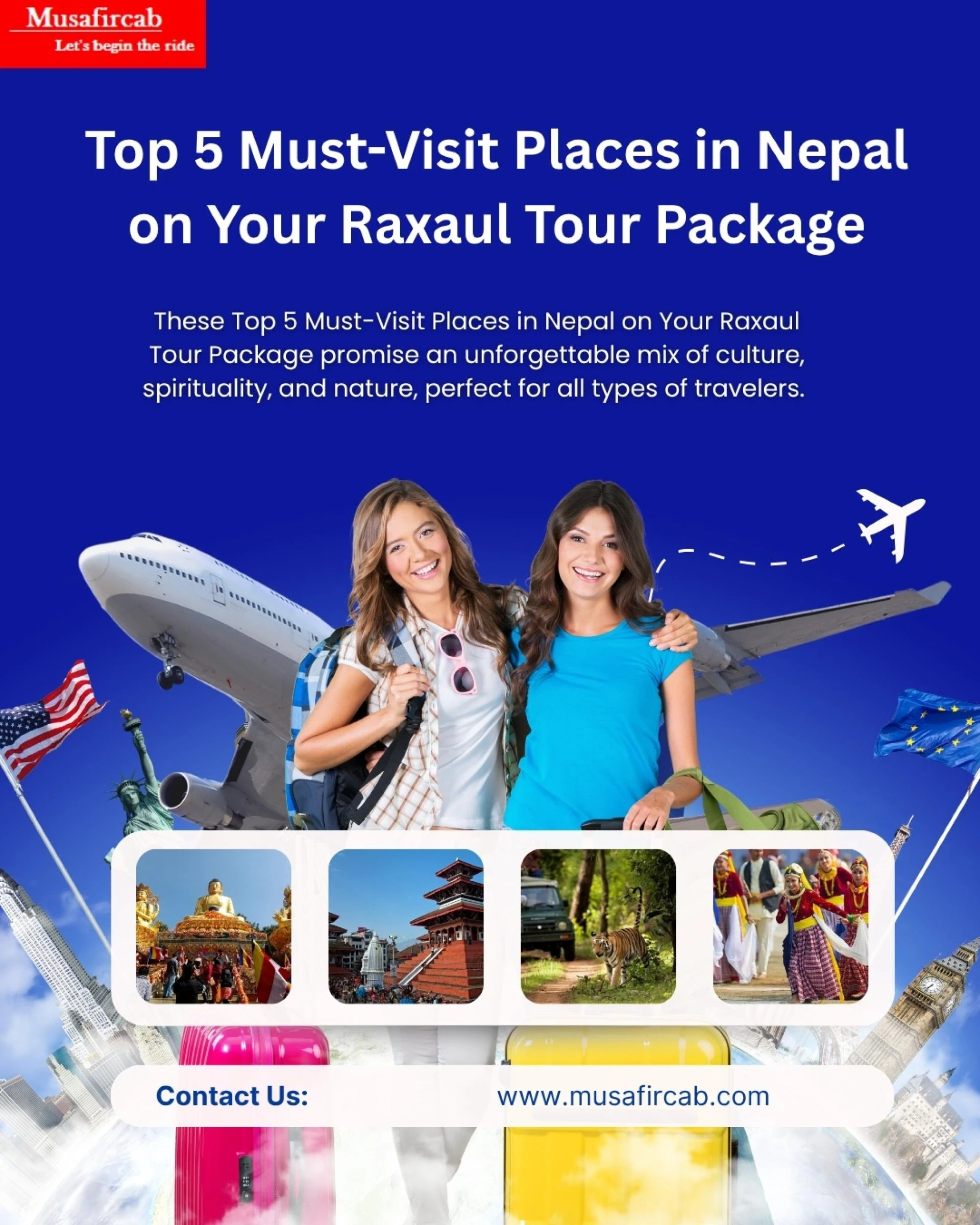 Top 5 Must-Visit Places in Nepal on Your Raxaul Tour Package