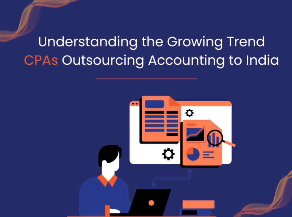 Outsourcing Accounting Services to India: A Strategic Advantage for Global Businesses
