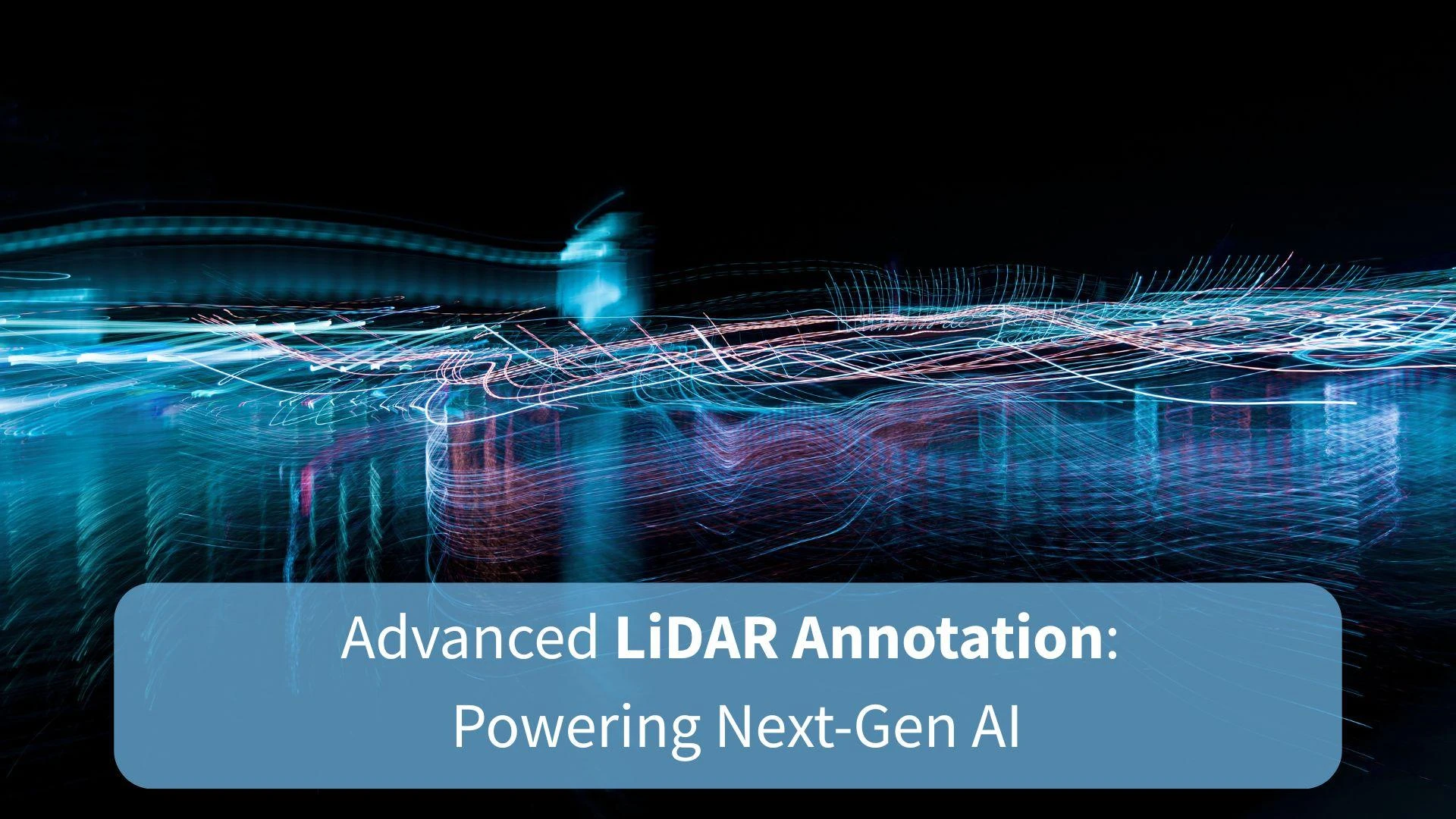 Master Lidar Annotation: 5 Pro Techniques for Precision 