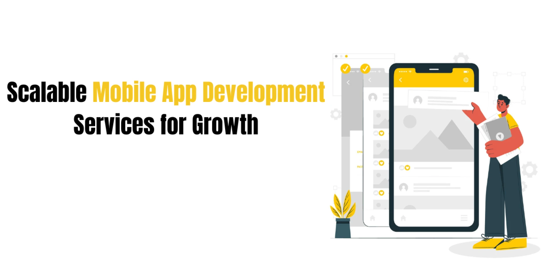 Scalable Mobile App Development Services for Growth