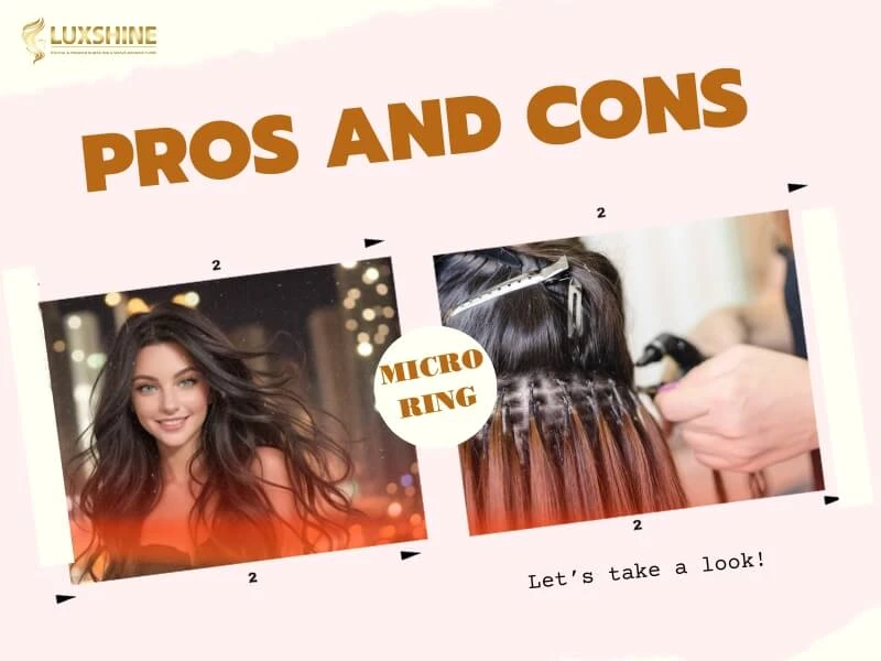 Updated Guide: Micro Ring Hair Extensions Pros And Cons for Modern Users