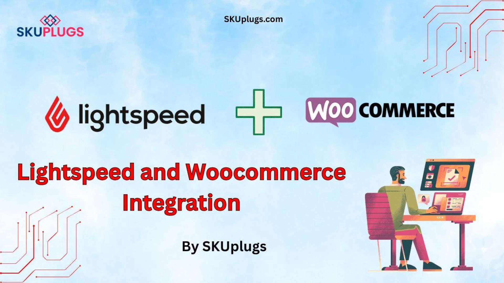 Integration of Lightspeed WooCommerce: Unlocking Seamless E-commerce Management