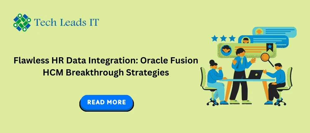 Flawless HR Data Integration: Oracle Fusion HCM Breakthrough Strategiesost Title