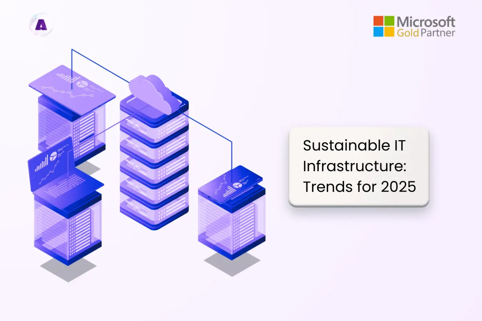 Building a Greener Future: Sustainable IT Trends to Watch in 2025