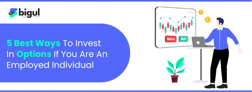 Option Trading for Working Professionals: 5 Smart Strategies (2025)