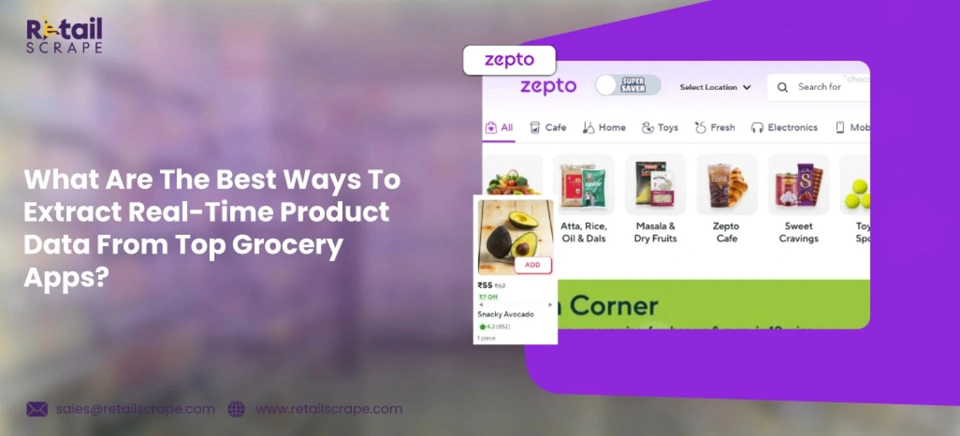 What Are The Best Ways To Extract Real-Time Product Data From Top Grocery Apps?
