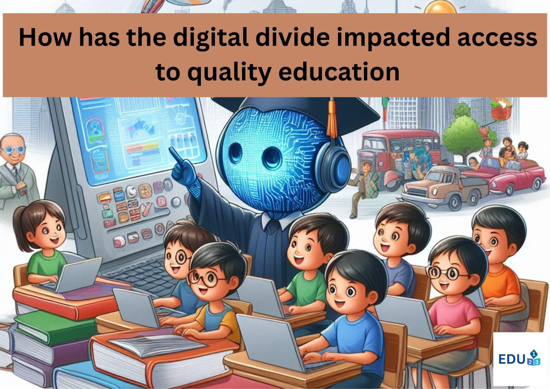 Draft: -How has the digital divide impacted access to quality educationMy Post Title