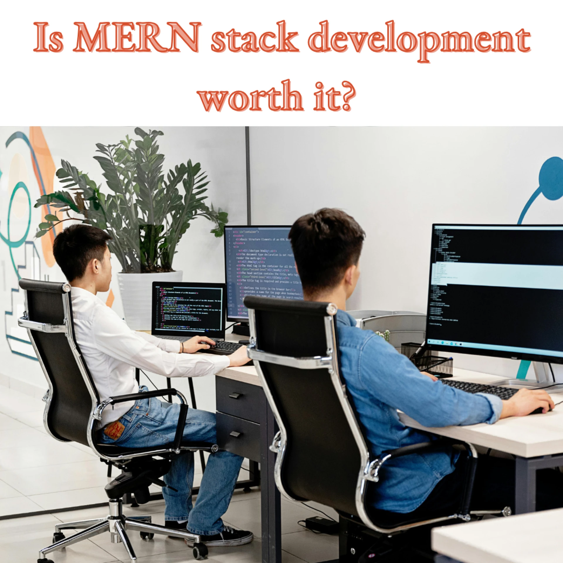 Is MERN stack development worth it? 