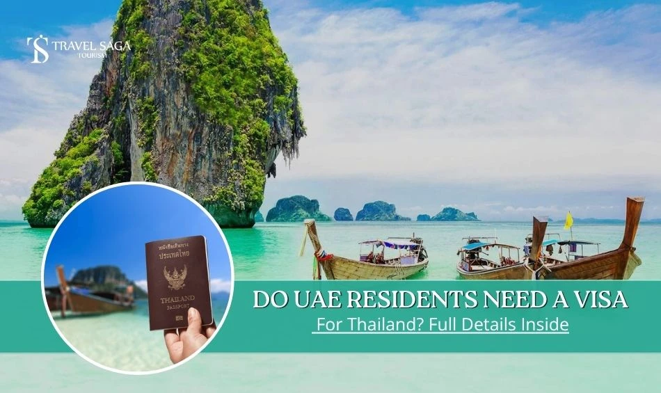 Do UAE Residents Need a Visa for Thailand? Full Details Inside