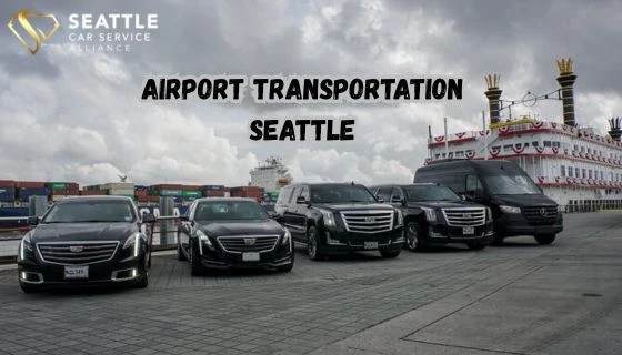 Convenient Travel Solutions with Airport Transportation Seattle