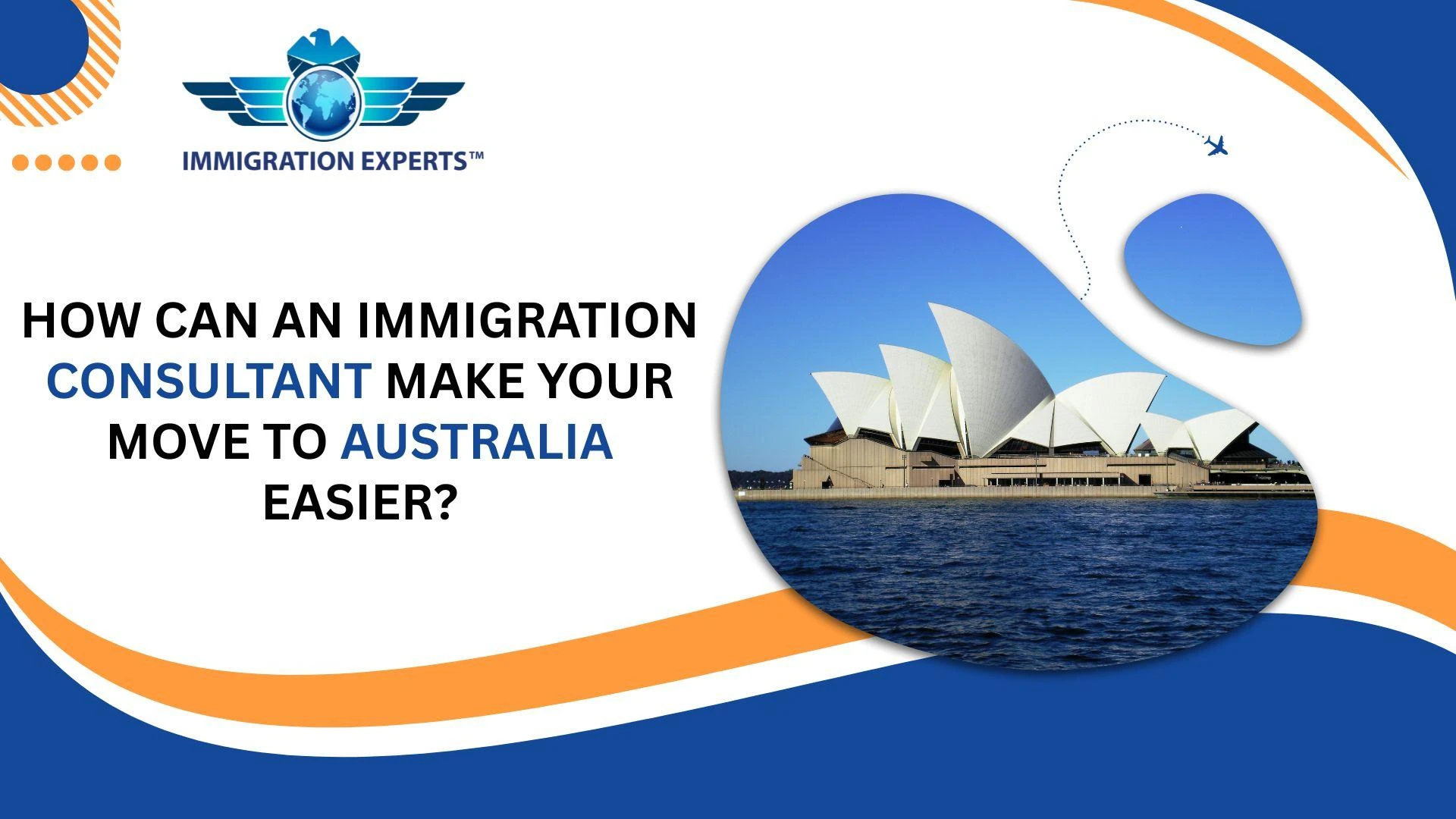 How Can an Immigration Consultant Make Your Move to Australia Easier?