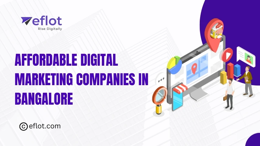 Affordable Digital Marketing Companies in Bangalore