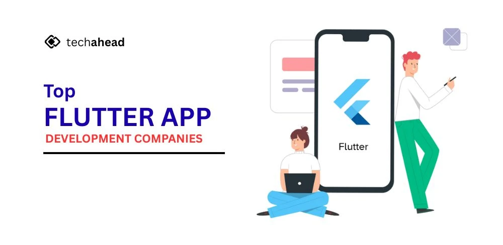 How Flutter App Development Companies Accelerate Time-to-Market