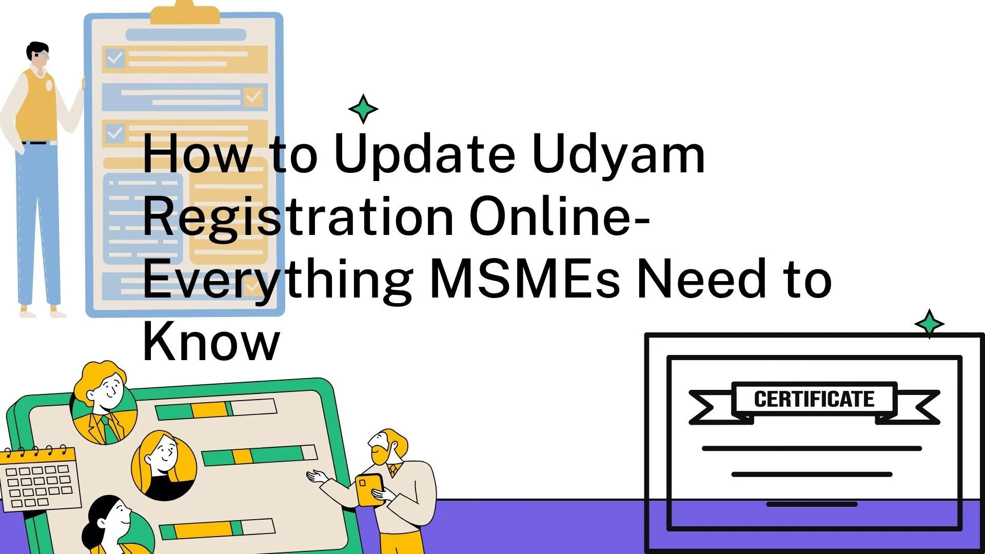 How to Update Udyam Registration Online- Everything MSMEs Need to Know