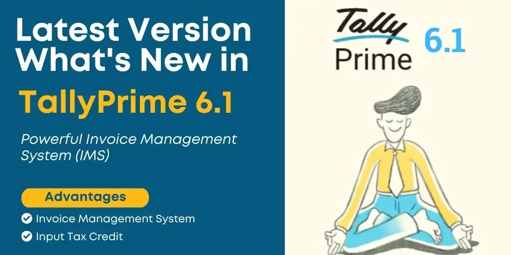 Boost Your Business Efficiency with Tally Prime 6.1: The Ultimate Accounting Solution