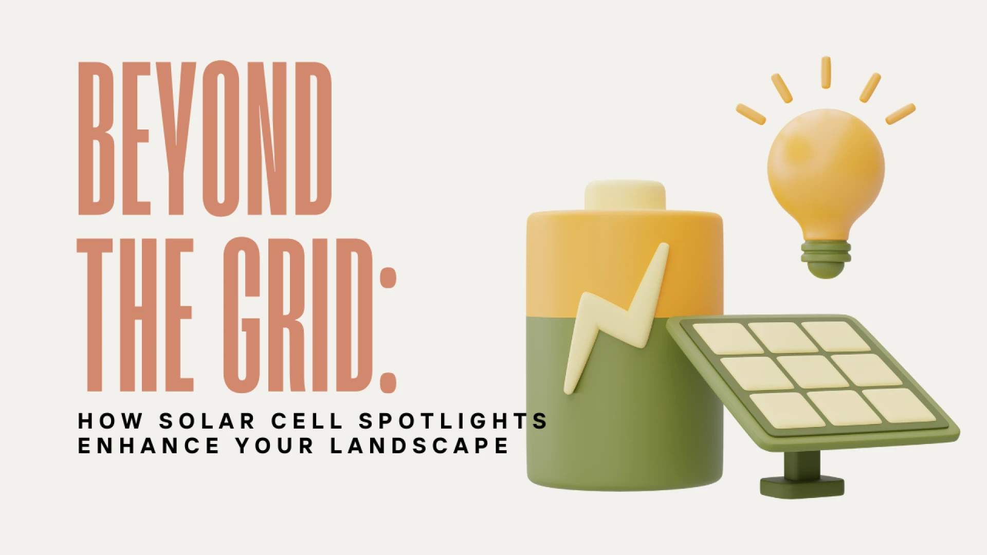 Beyond The Grid: How Solar Cell Spotlights Enhance Your Landscape