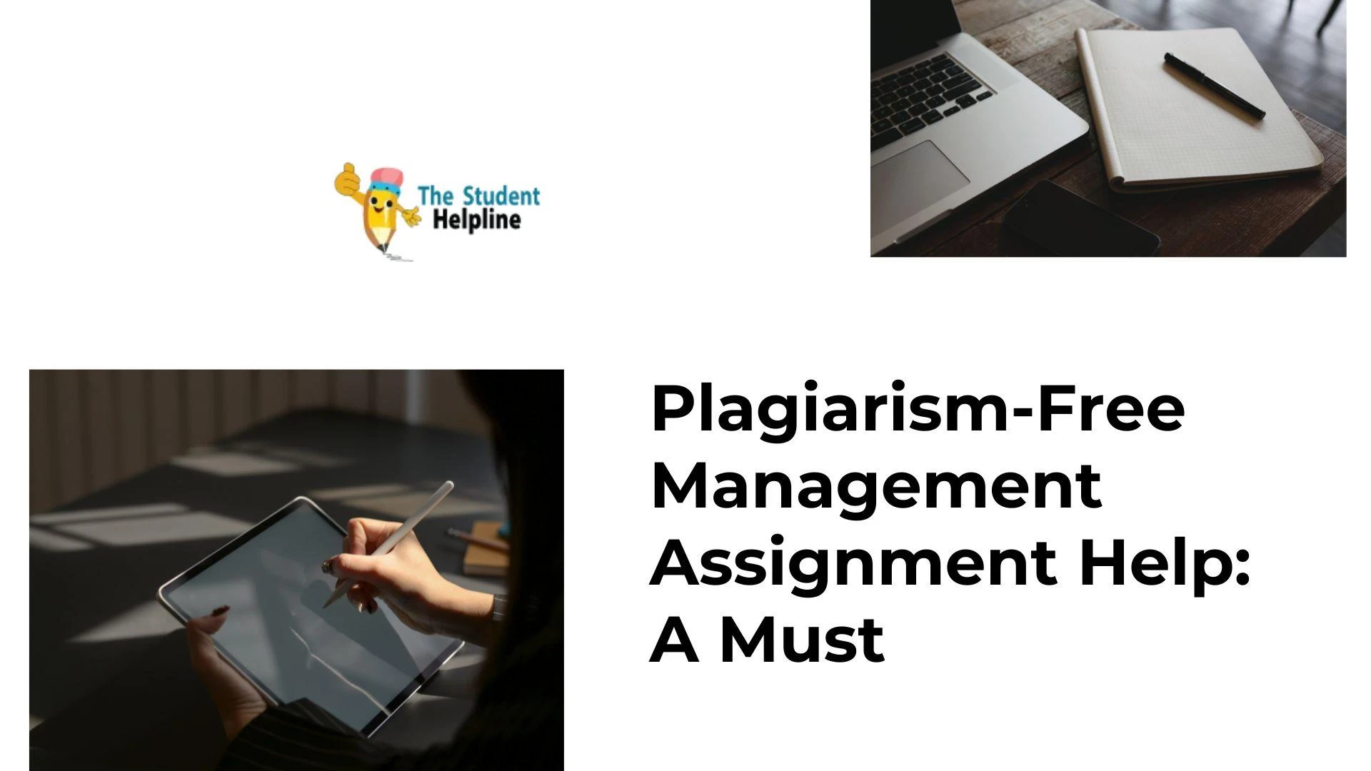 Plagiarism-Free Management Assignment Help: A Must