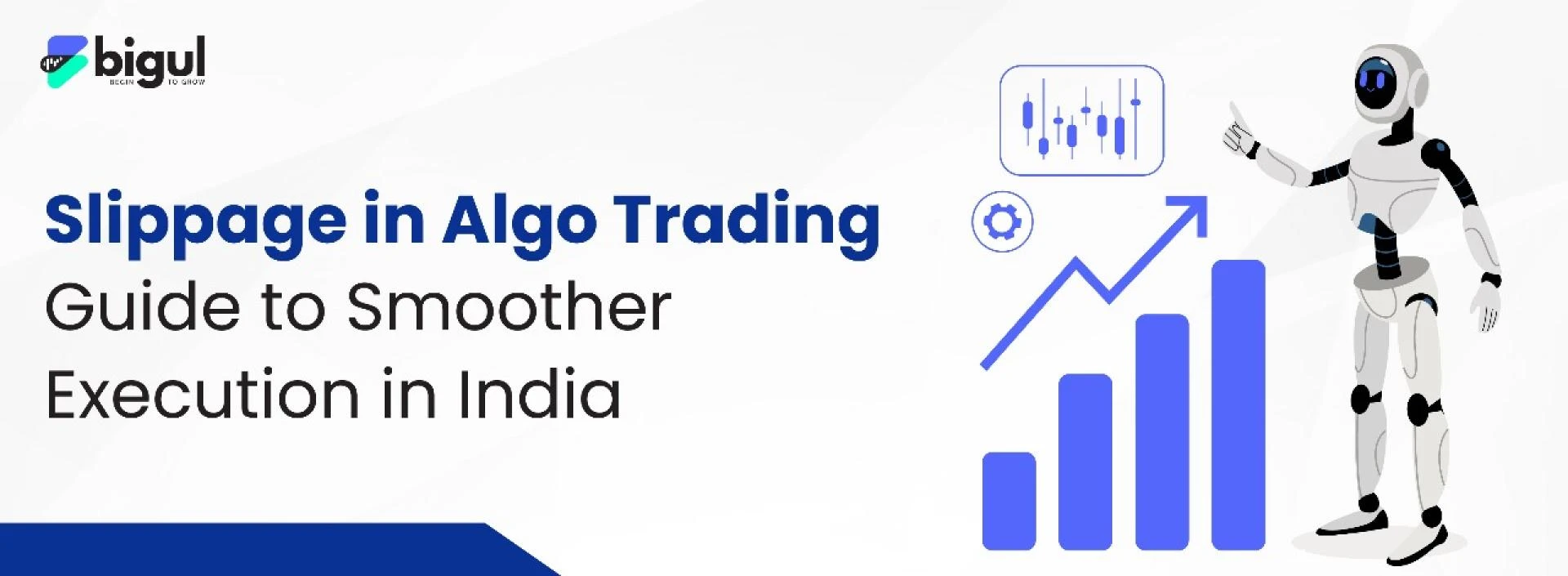 Slippage in Algo Trading: Your Guide to Smoother Execution in India