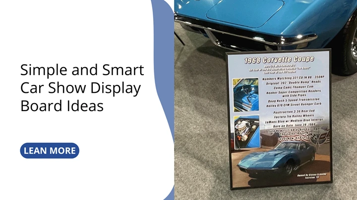 Simple and Smart Car Show Display Board Ideas