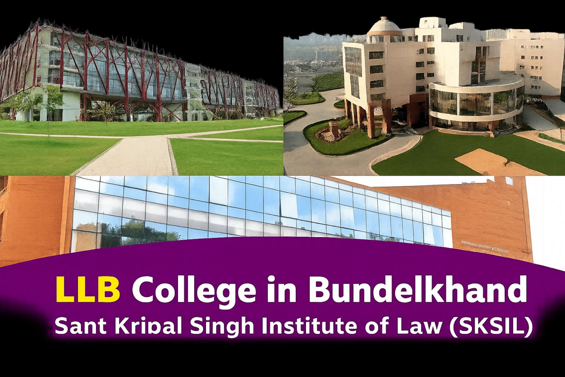 How SKSIL Became the Leading LLB College in Bundelkhand – And Why Students Prefer It