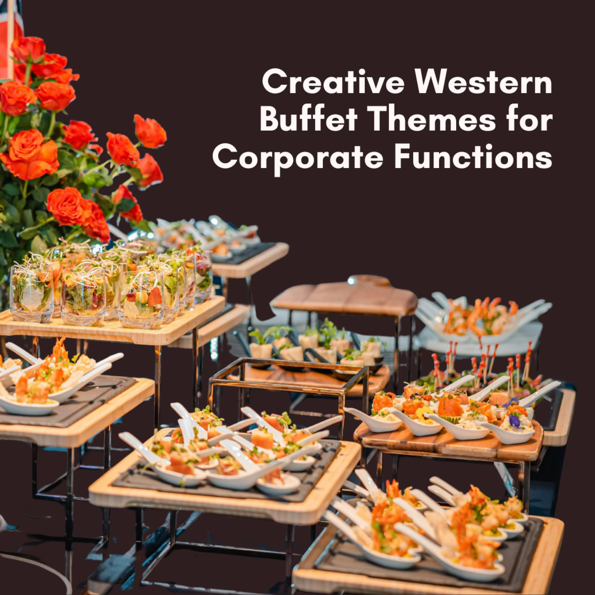 Creative Western Buffet Themes for Corporate Functions