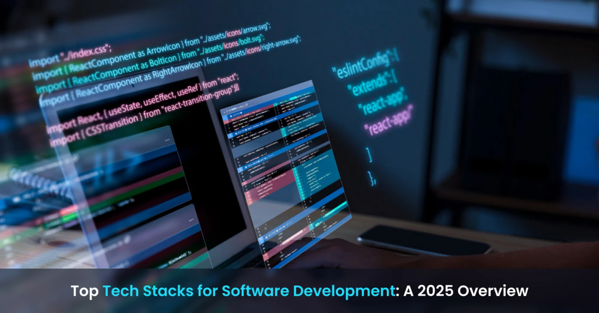 Top Tech Stacks for Software Development: A 2025 Overview