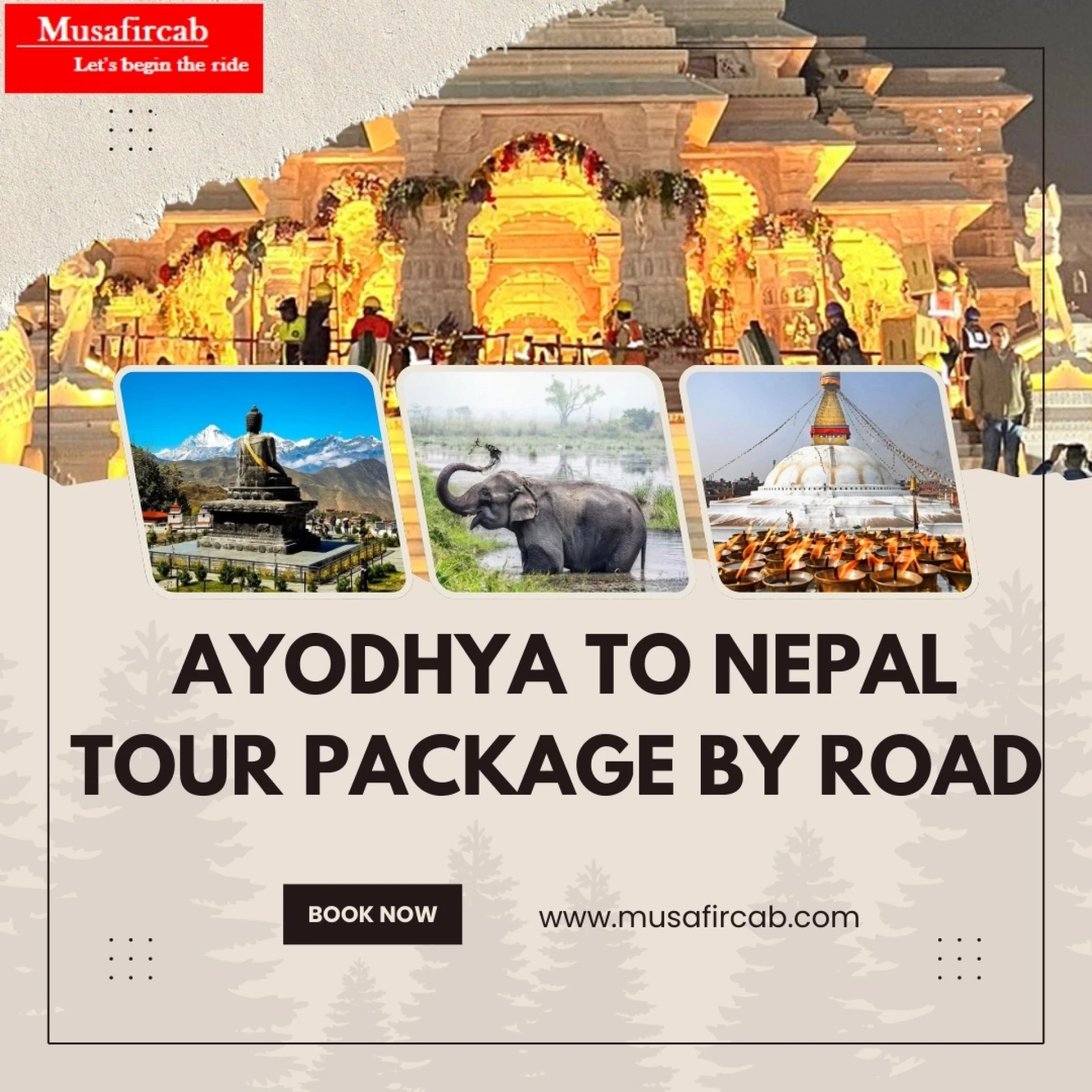 Ayodhya to Nepal Tour Package by Road: A Complete Guide for Travelers