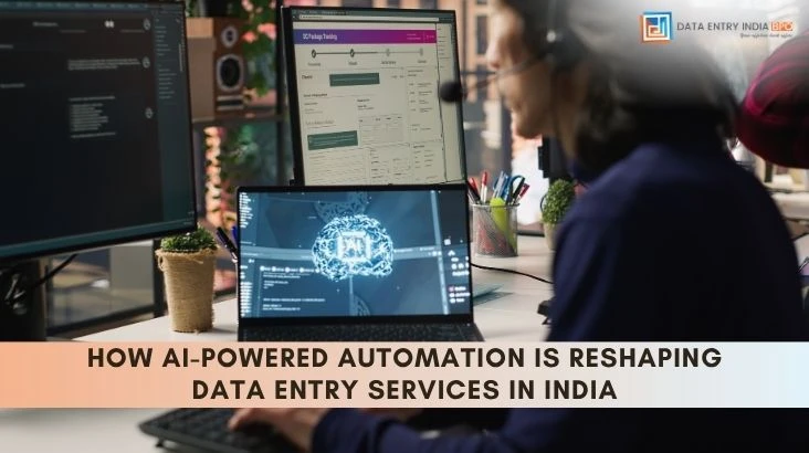 How AI-Powered Automation Is Reshaping Data Entry Services in India
