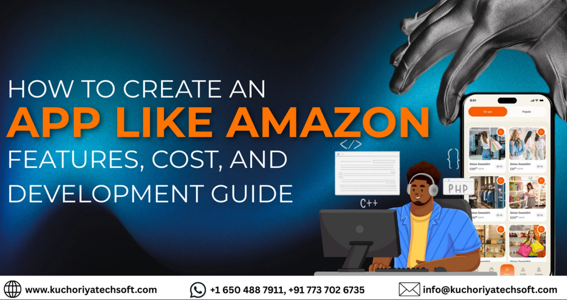 How to Create an App Like Amazon: Features, Cost, and Development Guide 2025