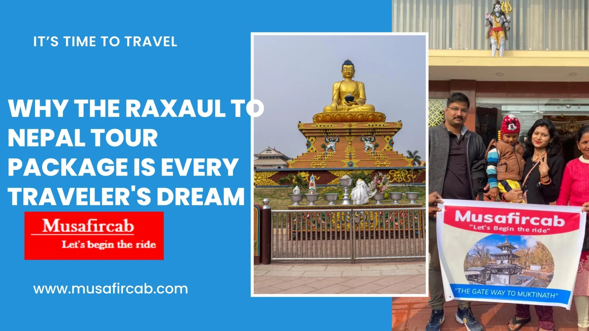 Why the Raxaul to Nepal Tour Package is every traveler's dream