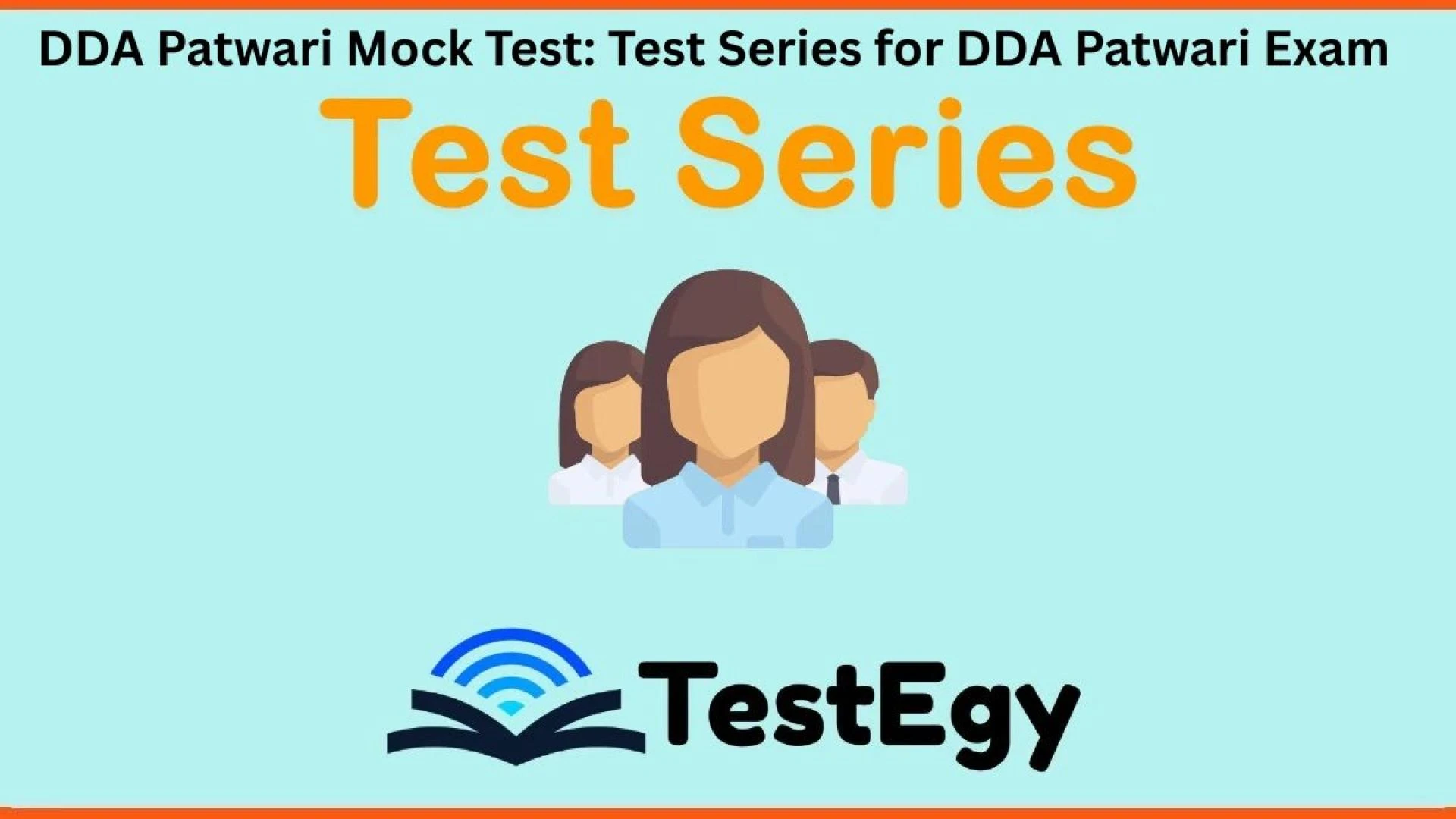 Conquer the DDA Patwari Exam: Your Ultimate Guide to the TestEgy Mock Test Series