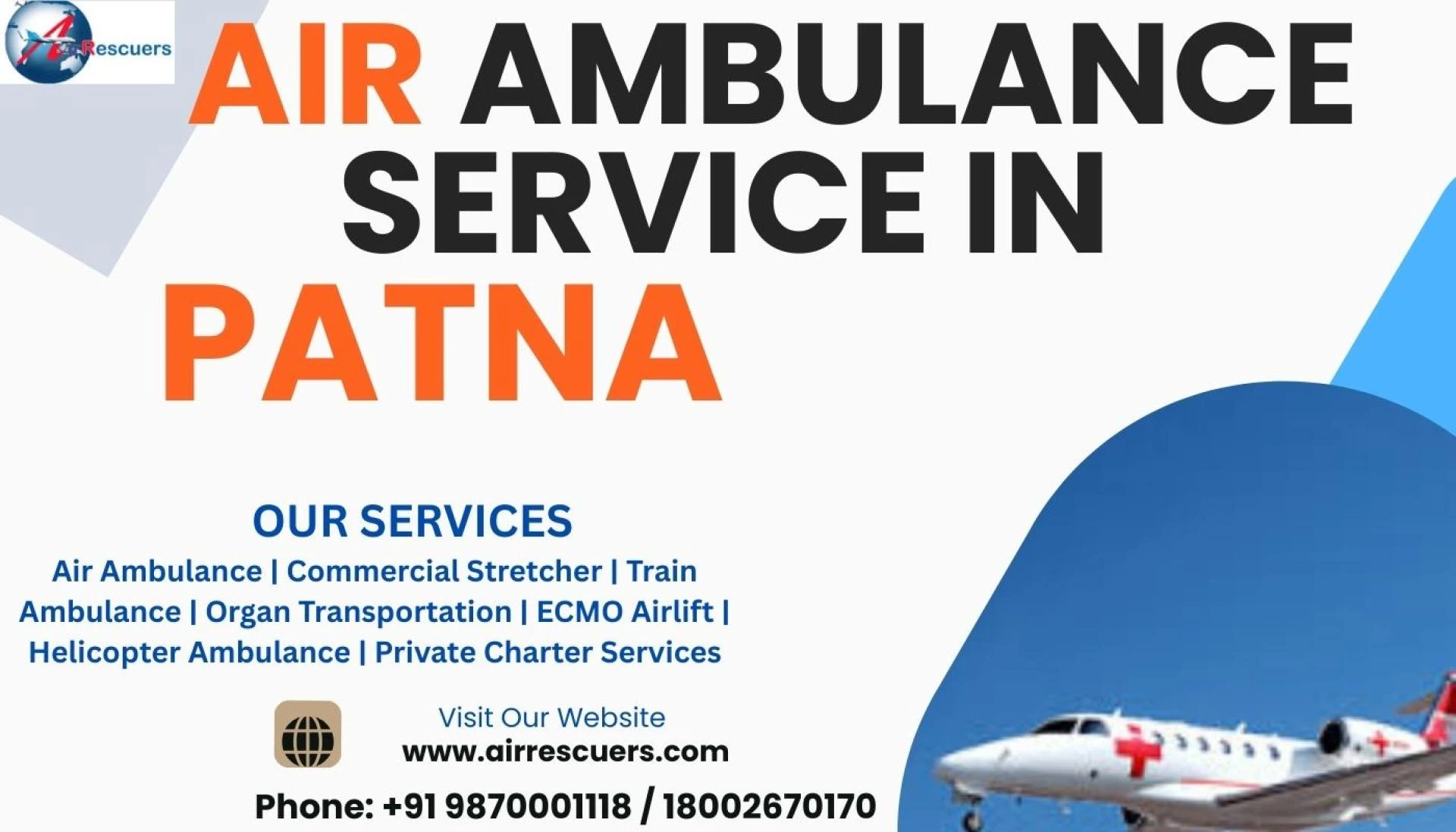 Air Ambulance in Patna: Ensuring Swift and Reliable Medical Transport