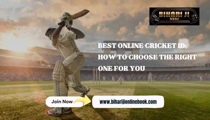 Best Online Cricket ID: How to Choose the Right One for You