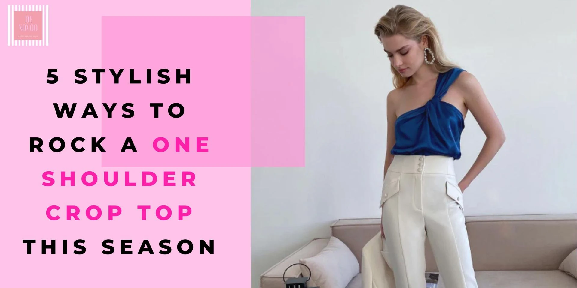 5 Stylish Ways to Rock a One Shoulder Crop Top This Season