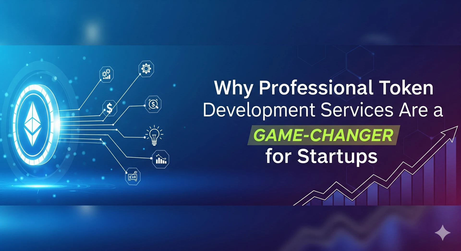 Why Professional Token Development Services Are a Game-Changer for Startups