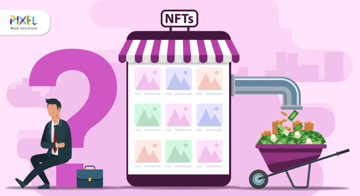 How to Create an NFT Marketplace with Pixel Web Solutions: A Complete Guide for Startups & SMBs