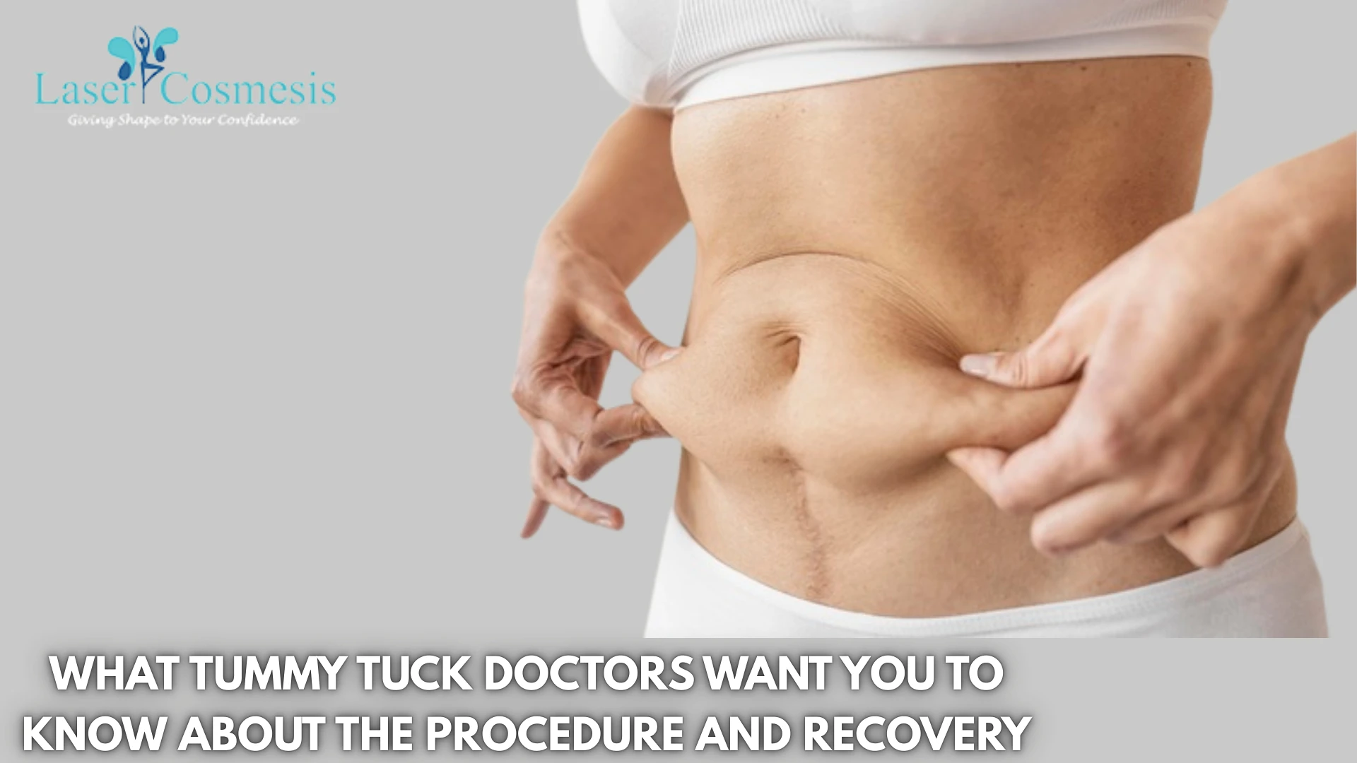 What Tummy Tuck Doctors Want You to Know About the Procedure and Recovery