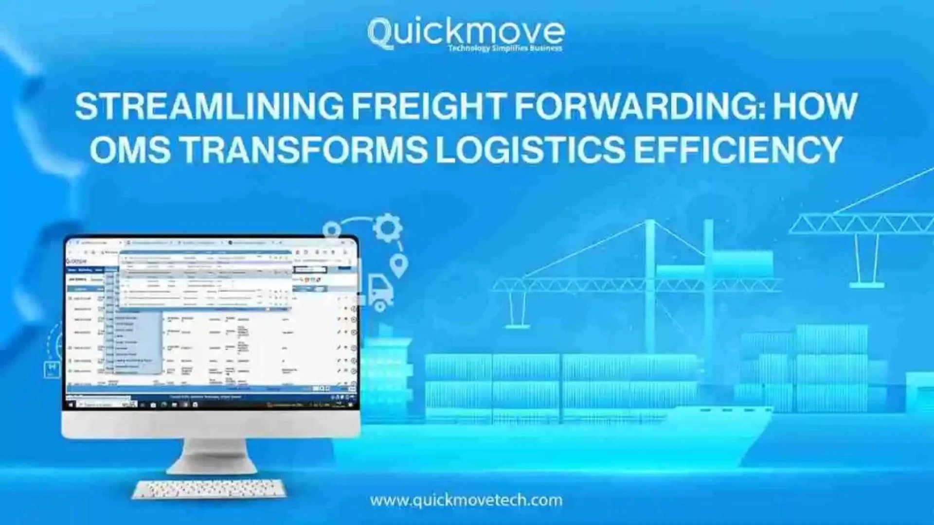 Streamlining Freight Forwarding: How OMS Transforms Logistics Efficiency