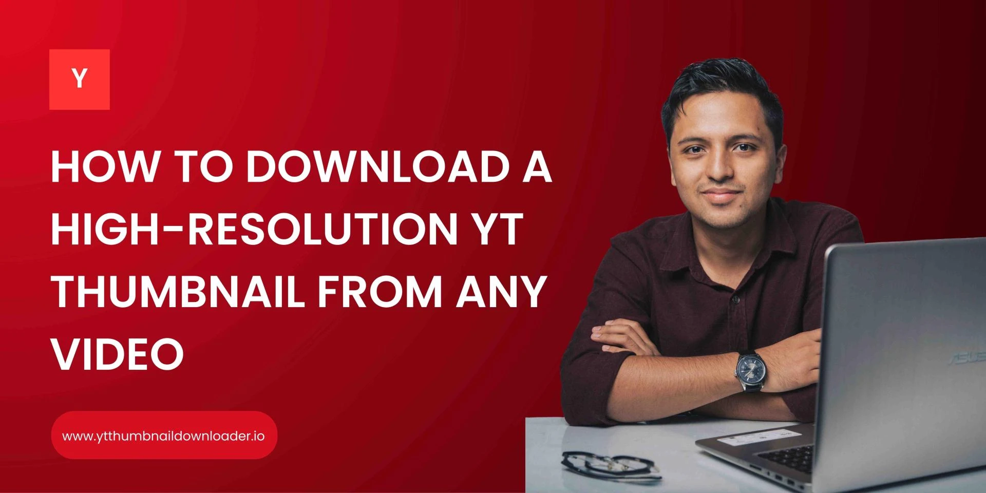 How to Download a High-Resolution YT Thumbnail from Any Video