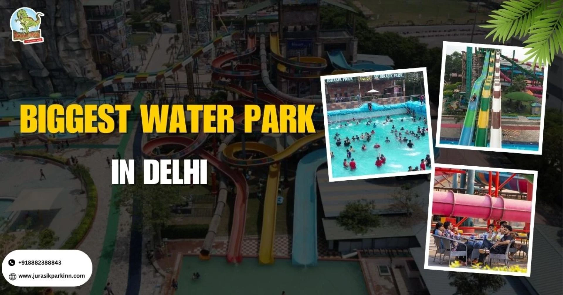 Want the Perfect Day Out? Here’s what Makes the Largest Water Park in Delhi Amazing