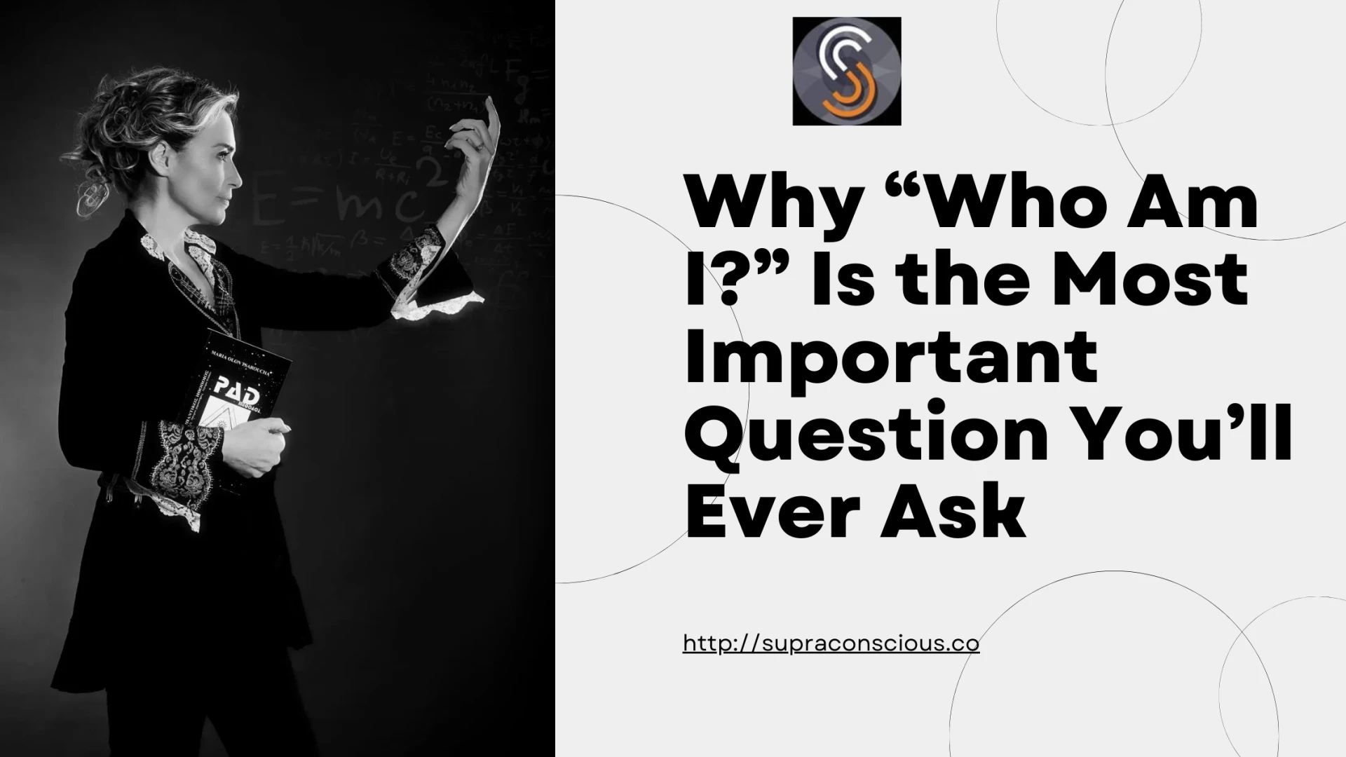 Why “Who Am I?” Is the Most Important Question You’ll Ever Ask