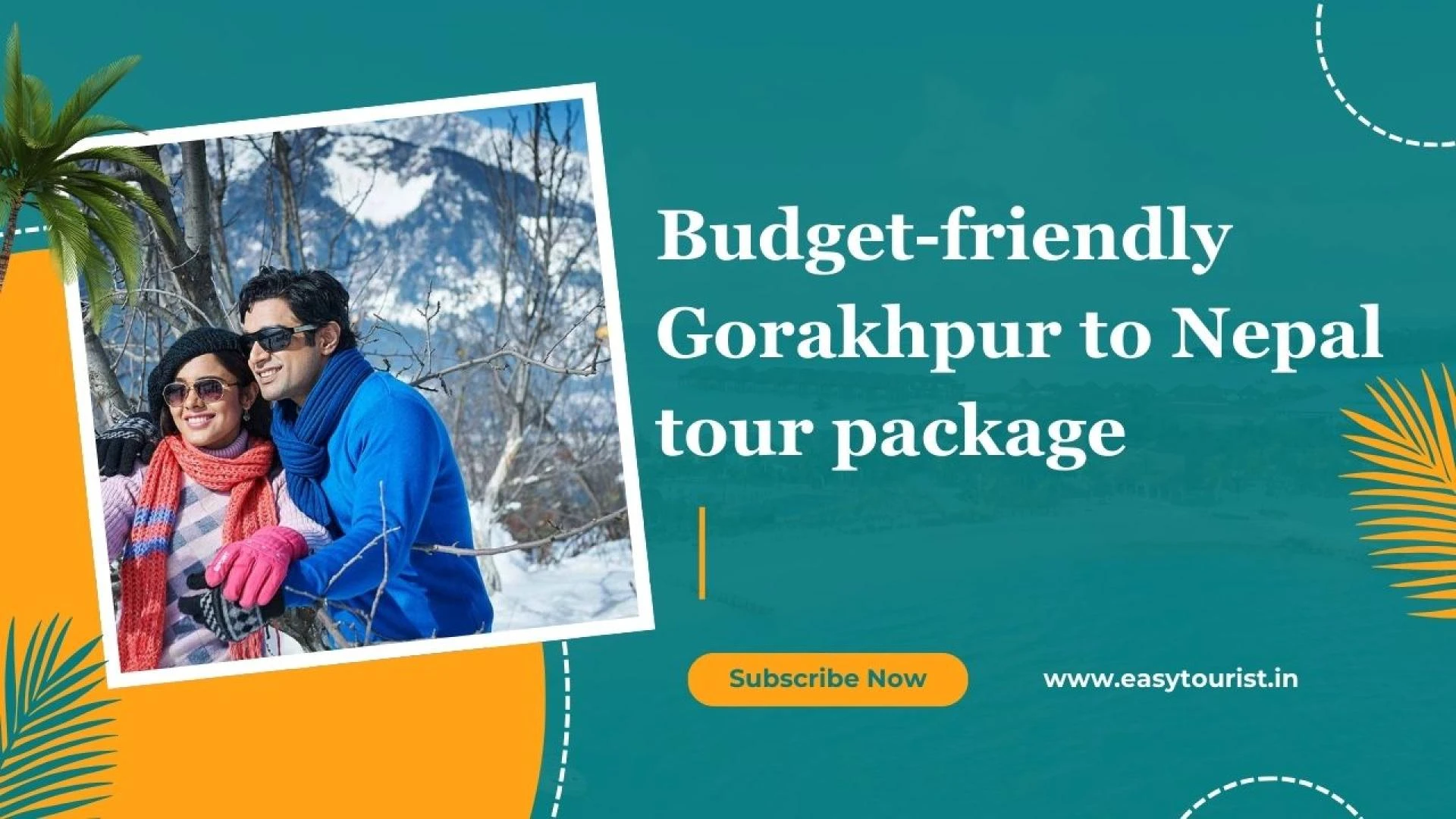 Budget-friendly Gorakhpur to Nepal tour package
