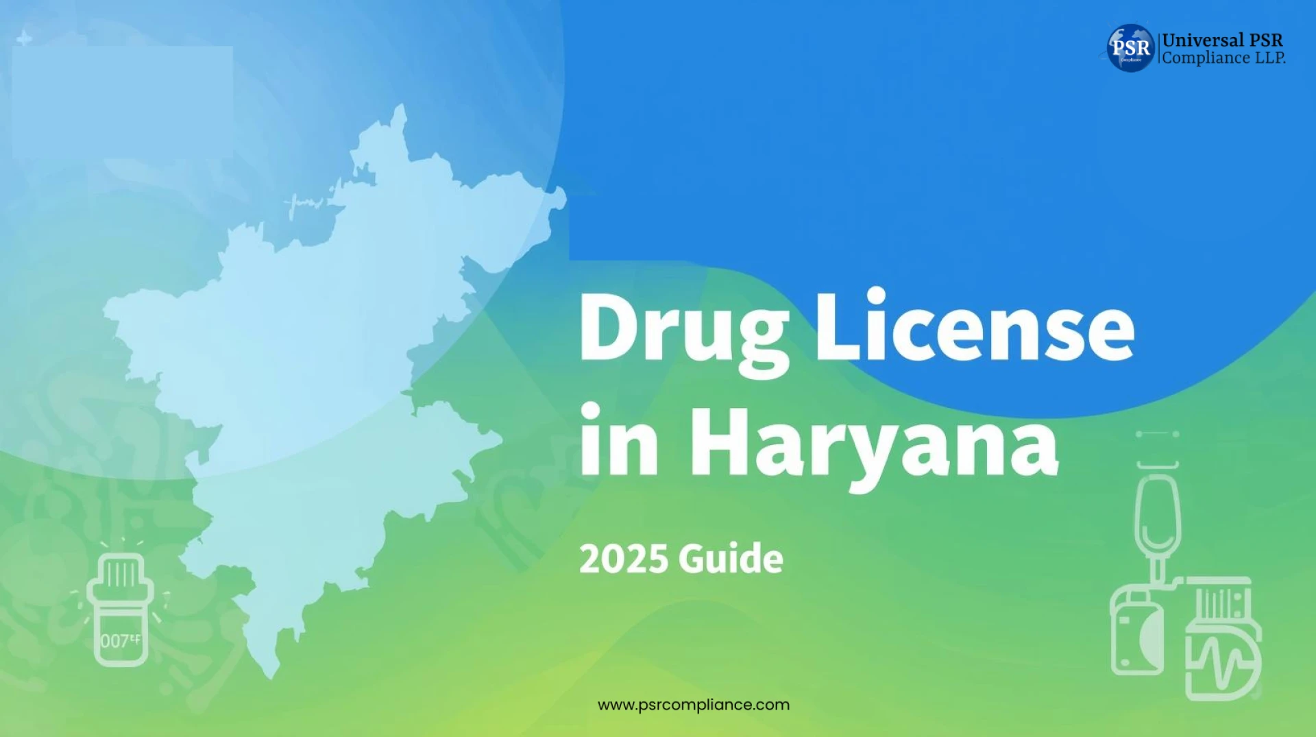 How to Get a Drug License in Haryana: Step-by-Step Guide (2025)