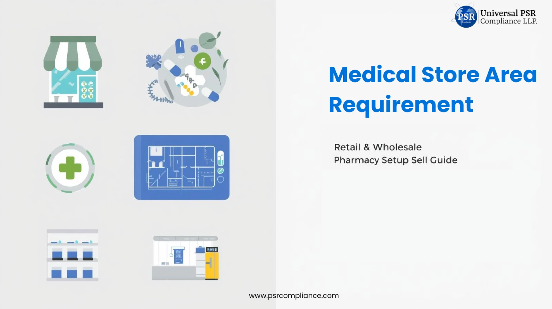 Setting Up a Medical Store? Know the Total Area Needed for Retail & Wholesale