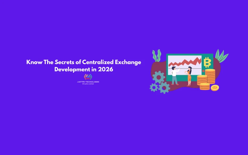 Know The Secrets of Centralized Exchange Development in 2026