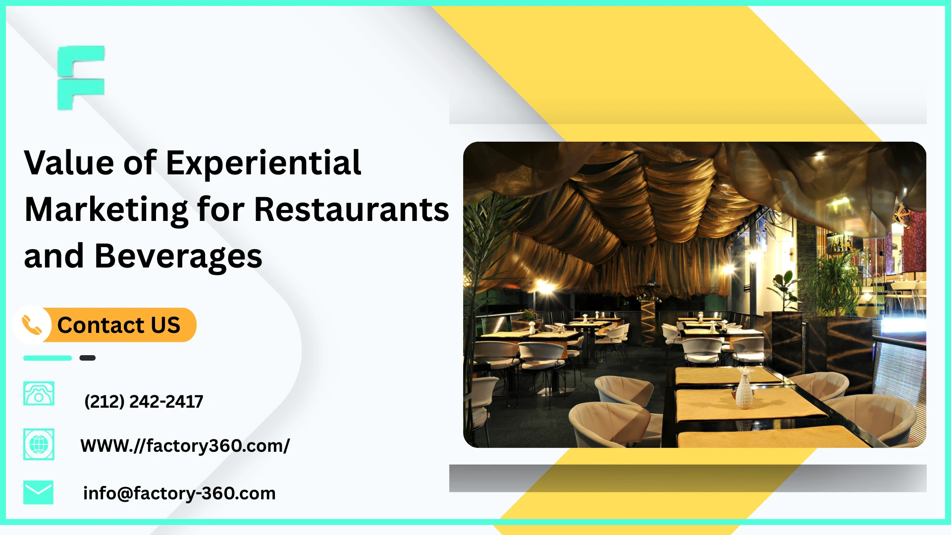 Value of Experiential Marketing for Restaurants and Beverages