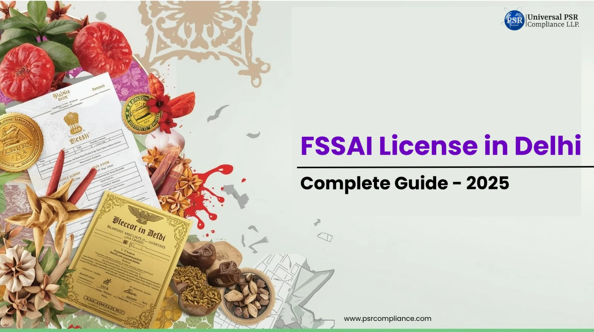Beginner’s Guide to FSSAI License in Delhi for Home and Commercial Food Businesses