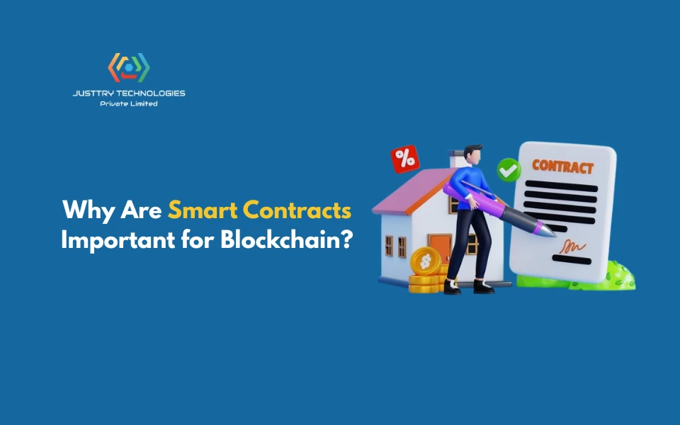 Why Are Smart Contracts Important for Blockchain? Post Title