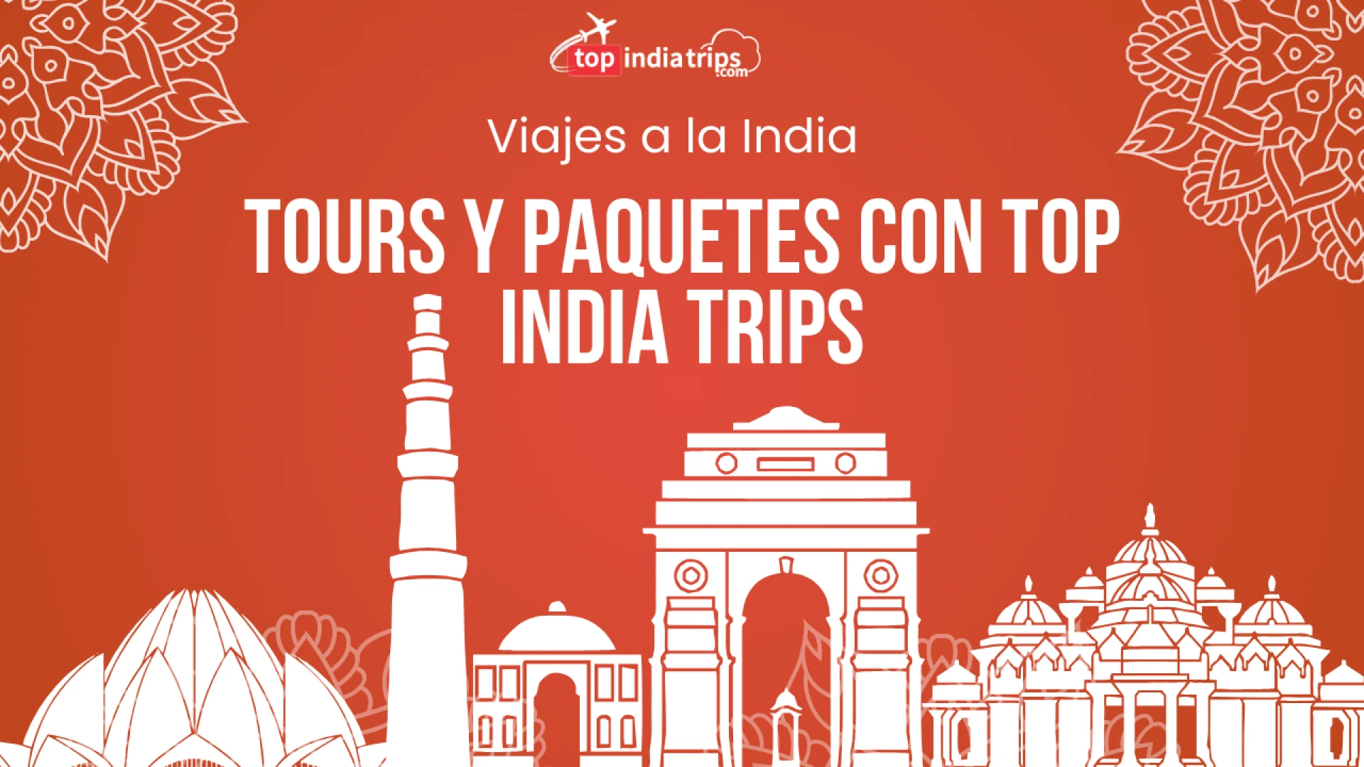 Viaje a la India: Descubre los Mejores Tours y Experiencias